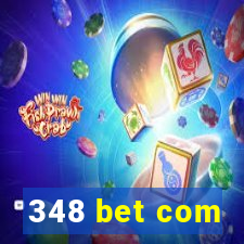 348 bet com